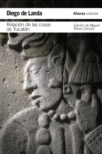 Relación de las cosas de Yucatán. 9788491048176