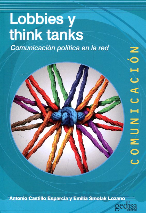 Lobbies y think tanks. 9788416919598
