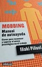 Mobbing. Manual de autoayuda. 9788403093805