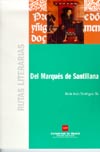 Rutas literarias del Marqués de Santillana. 9788445121993