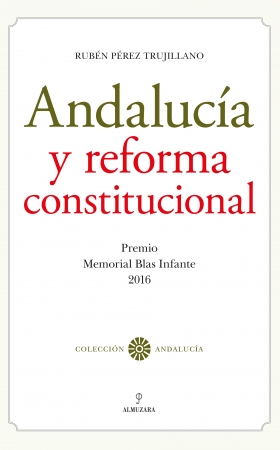 Andalucía y reforma constitucional. 9788417229245