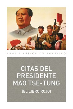 Citas del presidente Mao Tse-Tung. 9788446045229