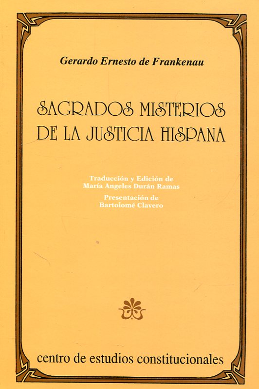 Sagrados misterios de la Justicia Hispana