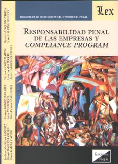 Responsabilidad penal de las empresas y compliance program. 9789563920659