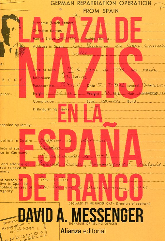 La caza de los nazis en la España de Franco