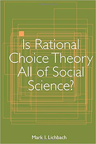 Is rational choice theory all of social science?