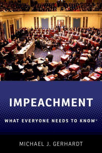 Impeachment. 9780190903657