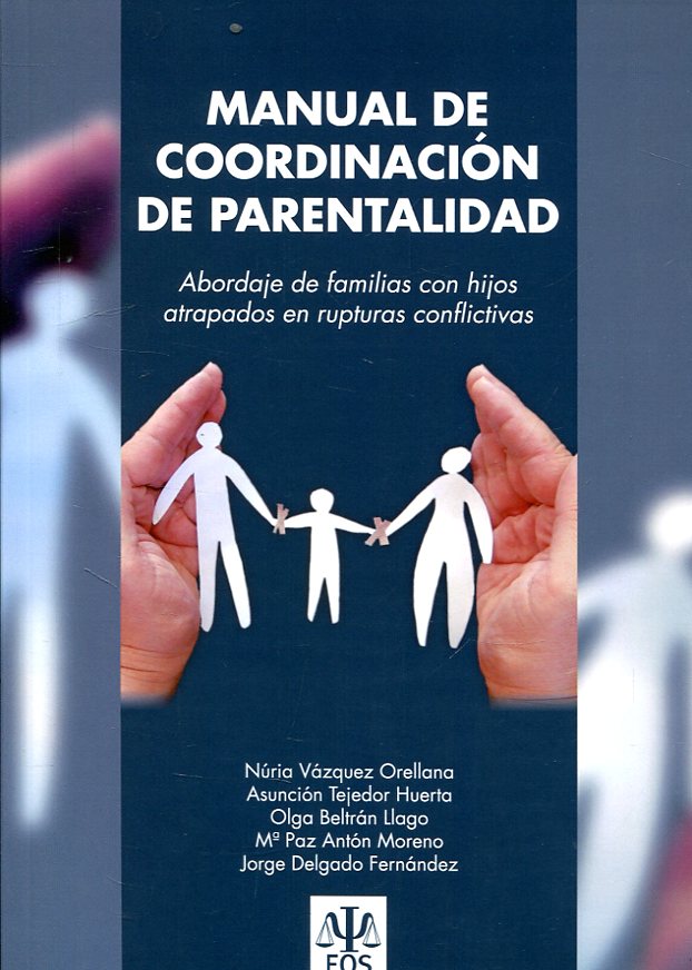Manual de coordinación de parentalidad. 9788497277846