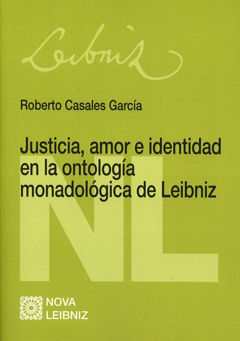Justicia, amor e identidad en la ontología monadológica de Leibniz