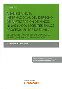 Análisis a nivel internacional del derecho de participación de niños, niñas y adolescentes en los procedimientos de familia