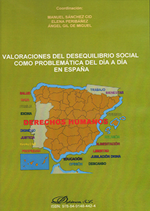 Valoraciones del desequilibrio social como problemática del día a día en España. 9788491484424