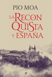 La Reconquista de España