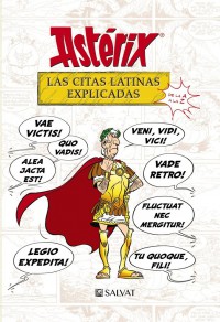Astérix. Las citas latinas explicadas. 9788469623985