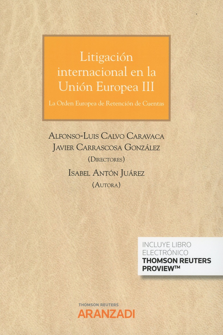 Litigación internacional en la Unión Europea III. 9788491970880