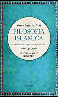 Breve historia de la Filosofía islámica. 9788417229979
