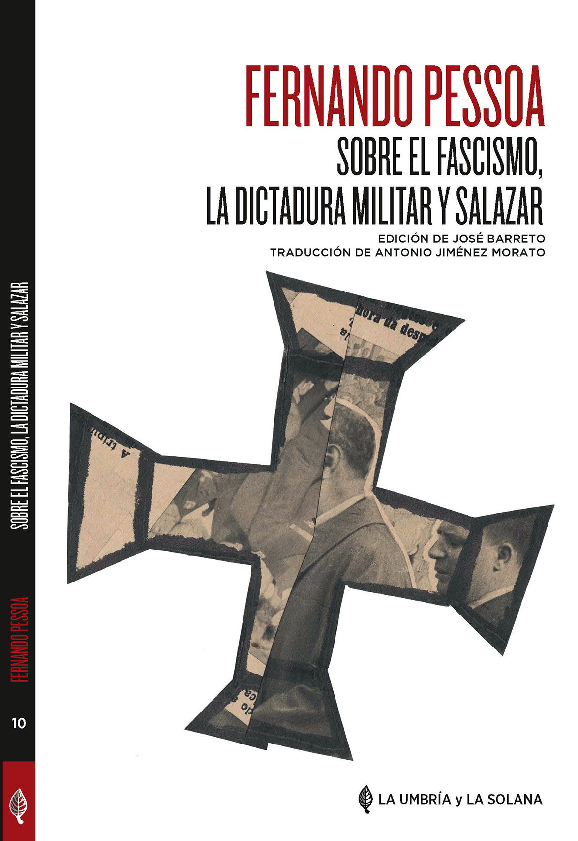 Sobre el fascismo, la dictadura militar y Salazar. 9788494698897