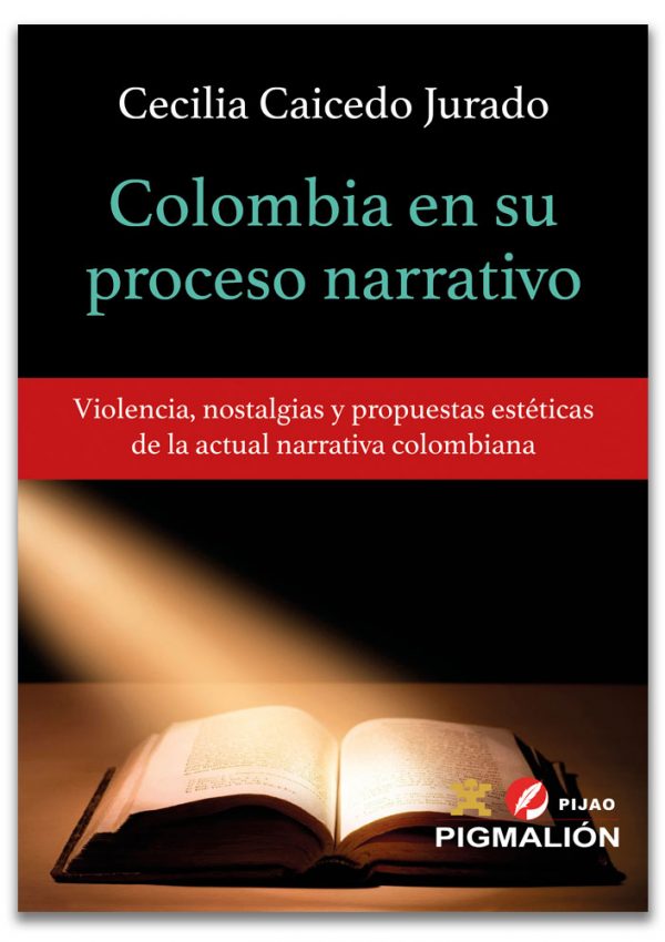 Colombia en su proceso narrativo