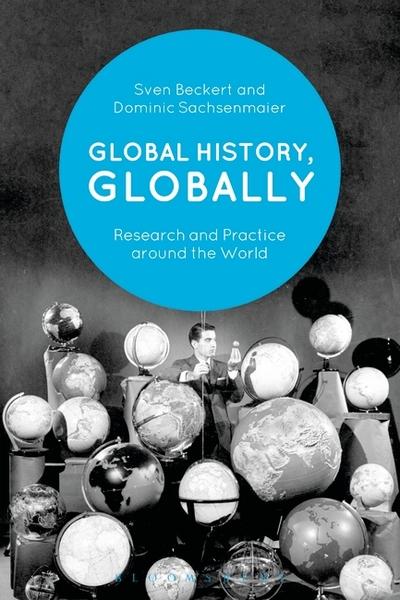 Global history, globally. 9781350036345
