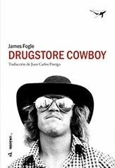 Drugstore cowboy. 9788494680991