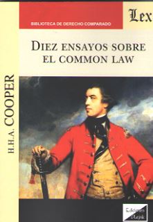 Diez ensayos sobre el Common Law. 9789563922295