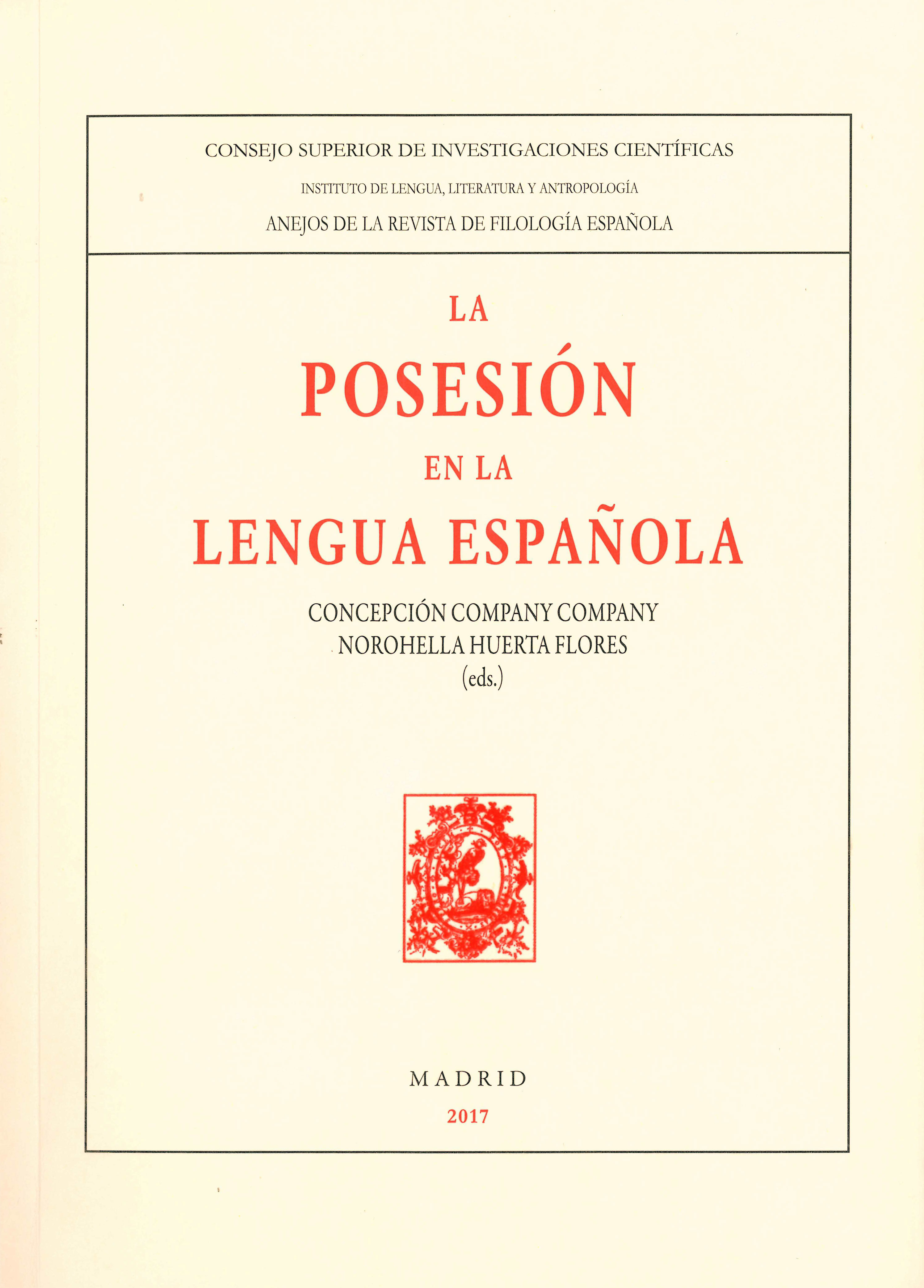 La posesión en la Lengua Española. 9788400103064
