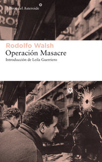 Operación Masacre. 9788417007621