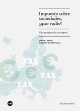 Impuesto sobre Sociedades ¿quo vadis?. 9788491681038