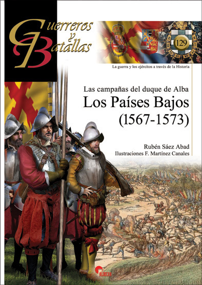 Las campañas del duque de Alba. 9788494891724