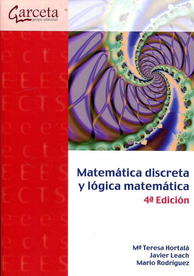 Matemática discreta y lógica matemática. 9788417289263