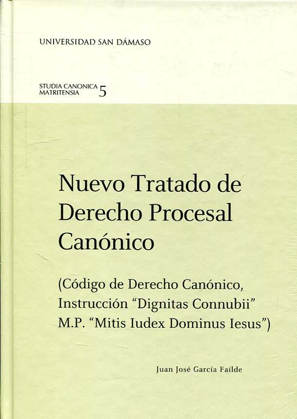 Nuevo Tratado de Derecho Procesal Canónico