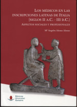 Los médicos en las inscripciones latinas de Italia (siglos II a.C.-III d.C.)