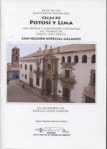 Cecas de Potosí y Lima: guía de las cantidades acuñadas