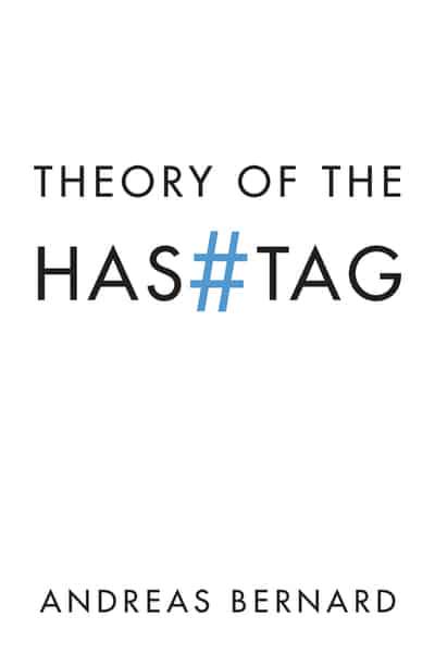 Theory of the Hashtag. 9781509538942