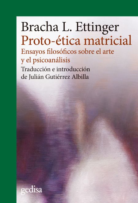 Proto-ética matricial. 9788417690861