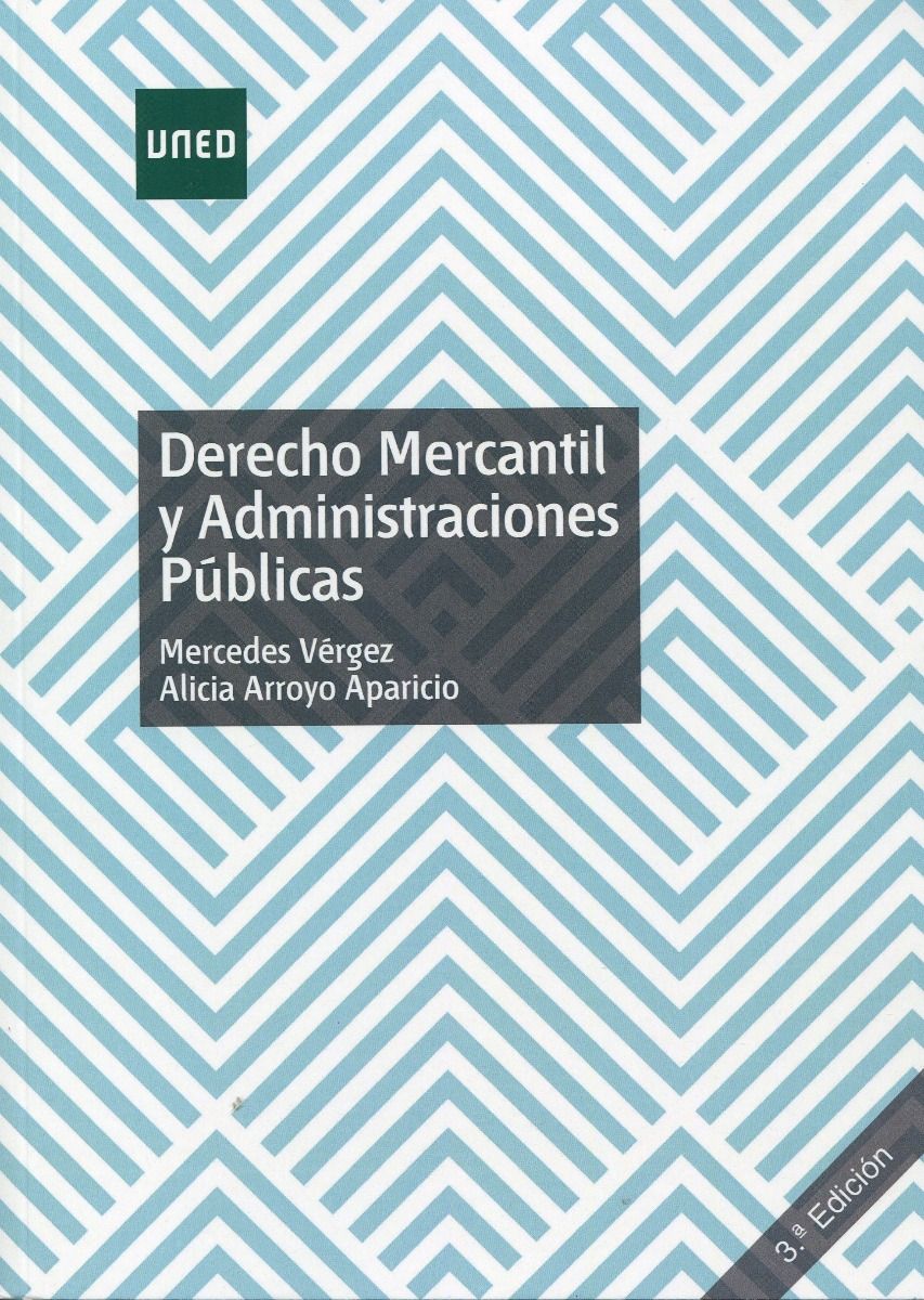 Derecho Mercantil y Administraciones Públicas