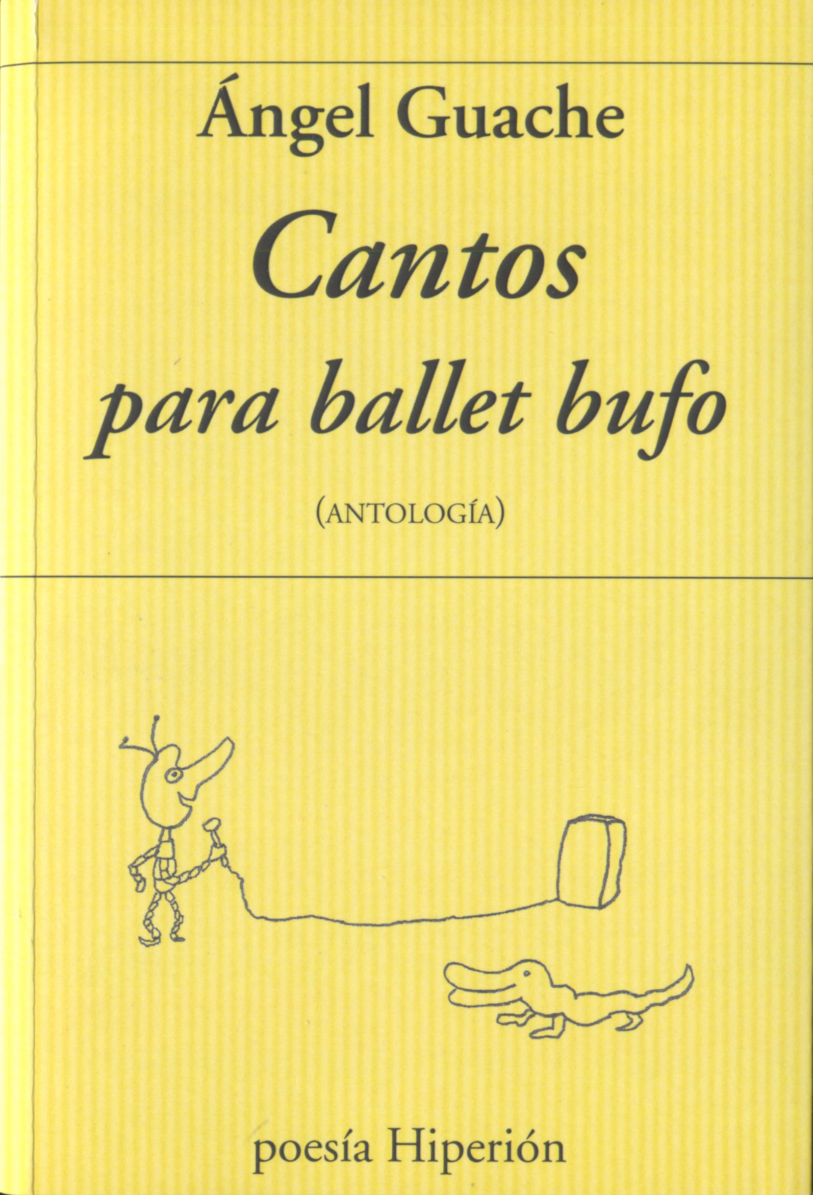 Cantos para ballet bufo. 9788490021453