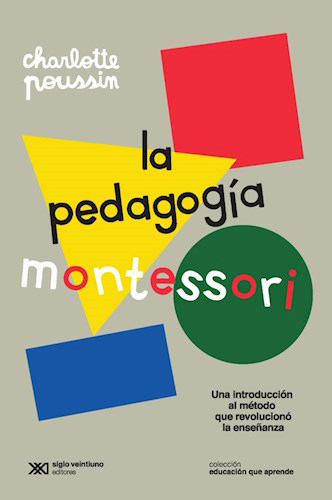 La Pedagogía Montessori
