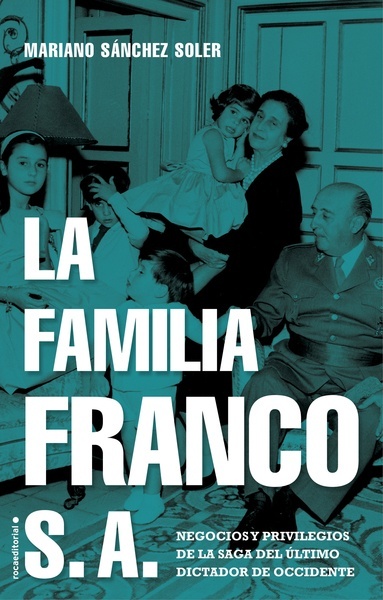 La Familia Franco S.A.. 9788417805692