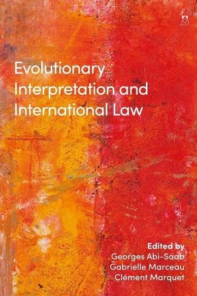Evolutionary interpretation and International Law. 9781509929887