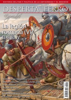 La Legión Romana (VI): El siglo IV. 101047622