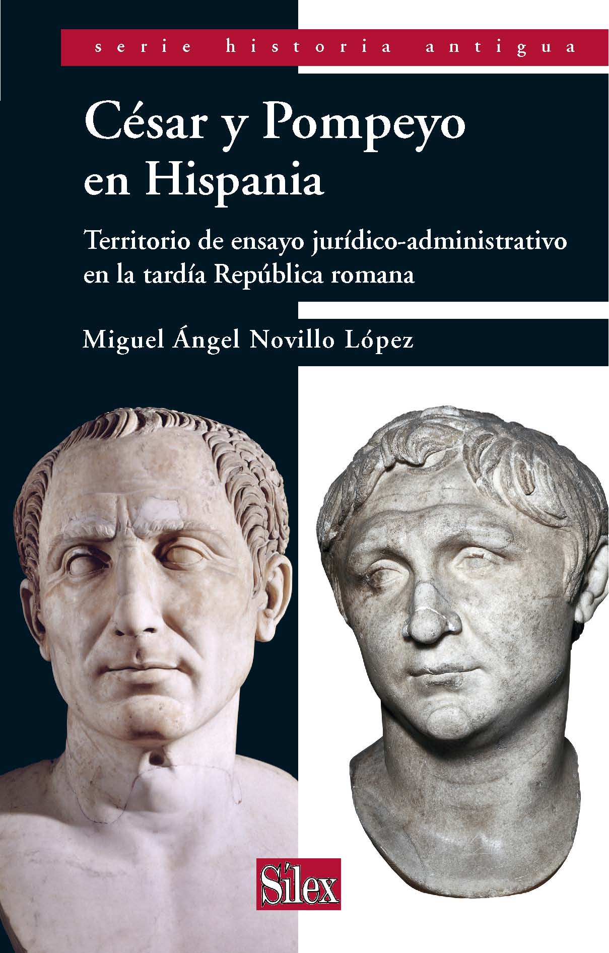 César y Pompeyo en Hispania. 9788477375883