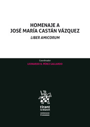 Homenaje a José María Castán Vázquez. 9788413361208