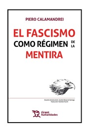 El fascismo como régimen de la mentira