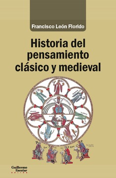 Historia del pensamiento clásico y medieval. 9788417134518