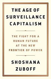The age of surveillance capitalism. 9781610395694