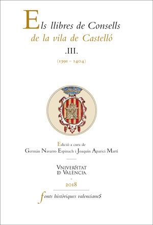Els llibres de Consells de la vila de Castelló. 9788491343097