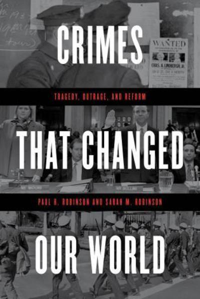 Crimes that changed our world. 9781538102015