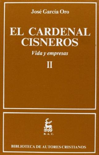 El Cardenal Cisneros. Tomo II. 9788479140878