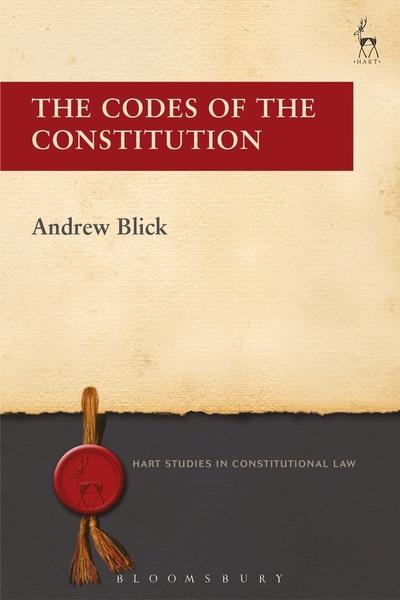 The Codes of the Constitution. 9781509926817