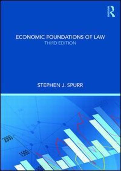 Economic foundations of Law. 9780815375463